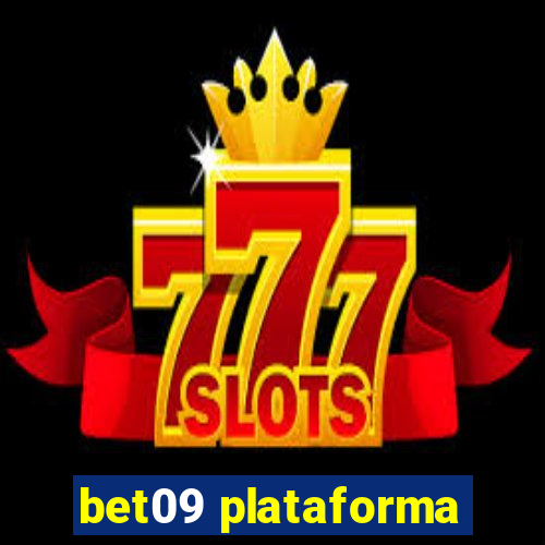 bet09 plataforma